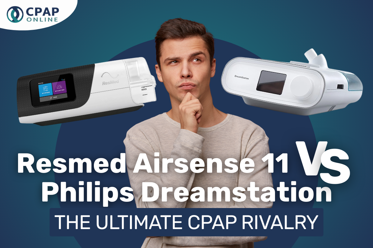 ResMed AirSense 11 vs Philips DreamStation: The Ultimate CPAP Rivalry ...