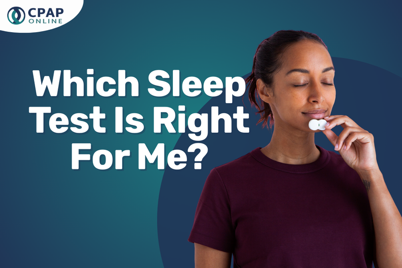 Diagnosing Sleep Disorders: Which Sleep Test Is Right For Me?
