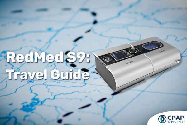 ResMed S9 Travel Guide: Explore The World with CPAP